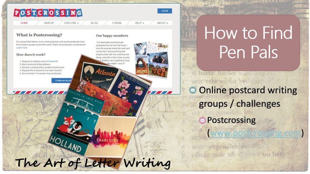 How to find pen pals: Online postcard writing groups / challenges - postcrossing (www.postcrossing.com); image of PostCrossing website, image of 5 postcards from various cities.