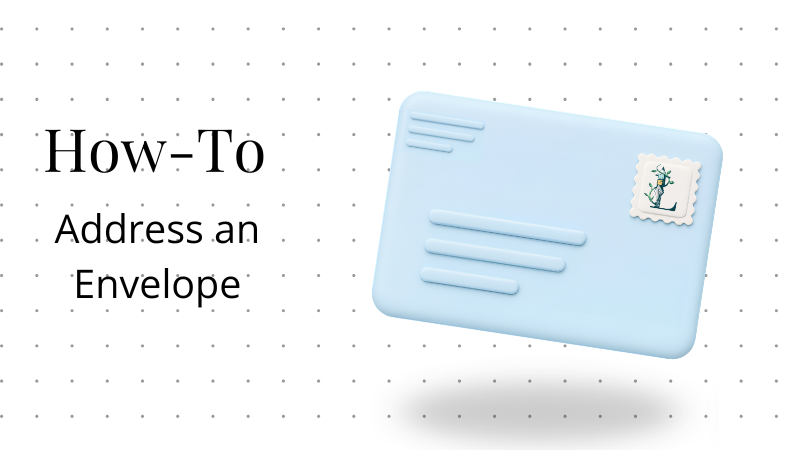 How-to Address an envelope
